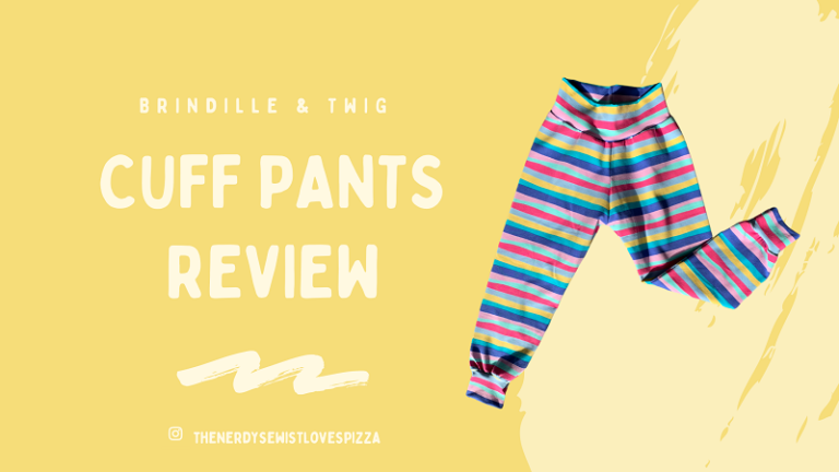 Brindille and Twig – Cuff Pants Review