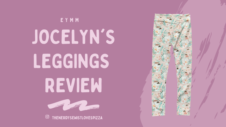 EYMM – Jocelyn’s Leggings Review